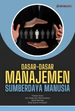 DASAR-DASAR MANAJEMEN SUMBER DAYA MANUSIA