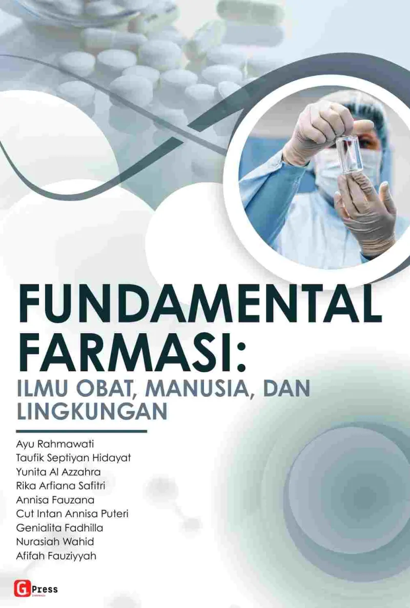 FUNDAMENTAL FARMASI: ILMU OBAT, MANUSIA, DAN LINGKUNGAN