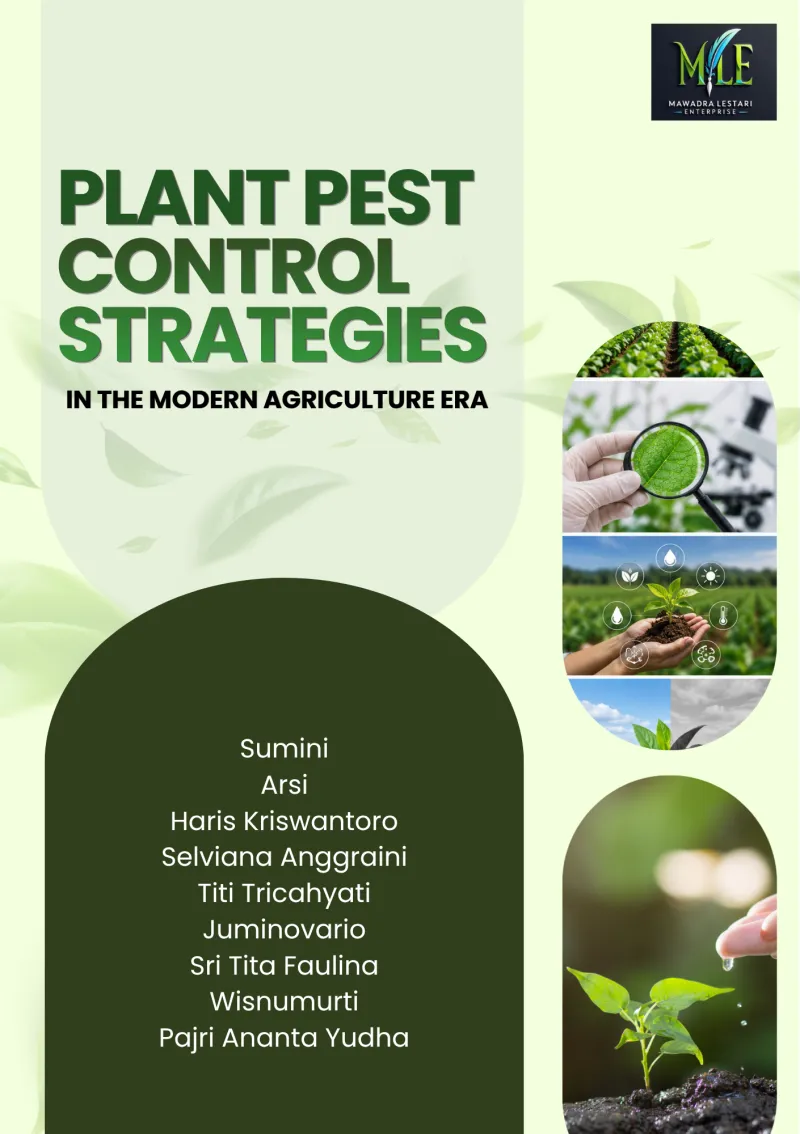 PLANT PEST CONTROL STRATEGIES IN THE MODERN AGRICULTURE ERA